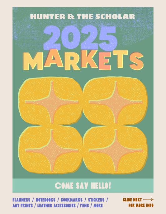Come Say Hello! (Markets, Shows, and Open Studios Schedule)