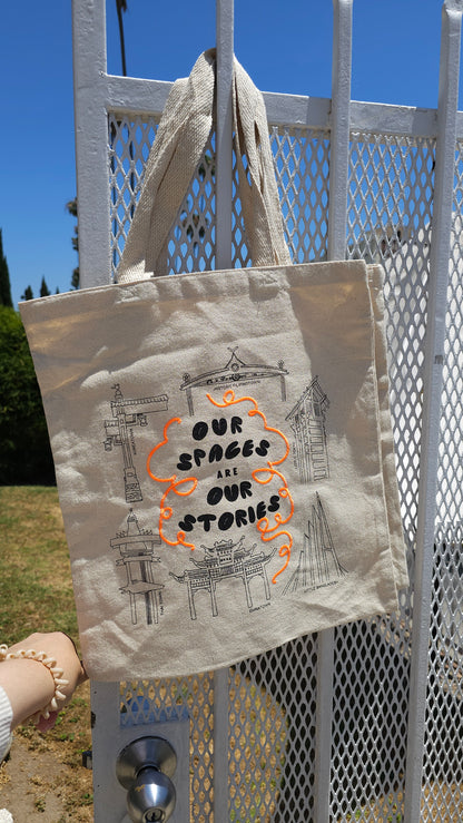 Our Spaces are Our Stories Tote