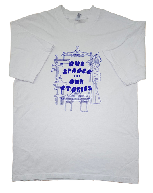 Our Spaces are Our Stories T-Shirt