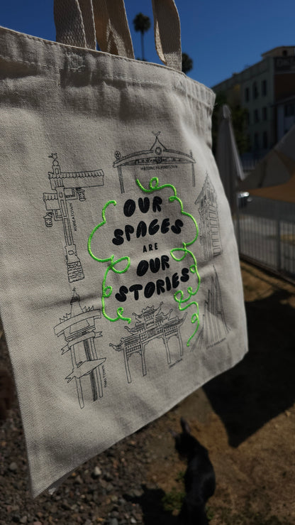 Our Spaces are Our Stories Tote